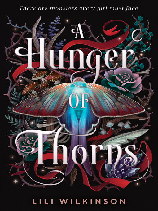Title details for A Hunger of Thorns by Lili Wilkinson - Wait list